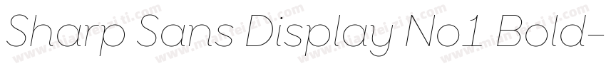 Sharp Sans Display No1 Bold字体转换